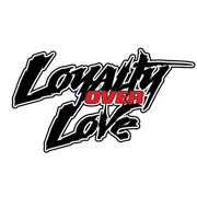 Loyalty over Love apparel